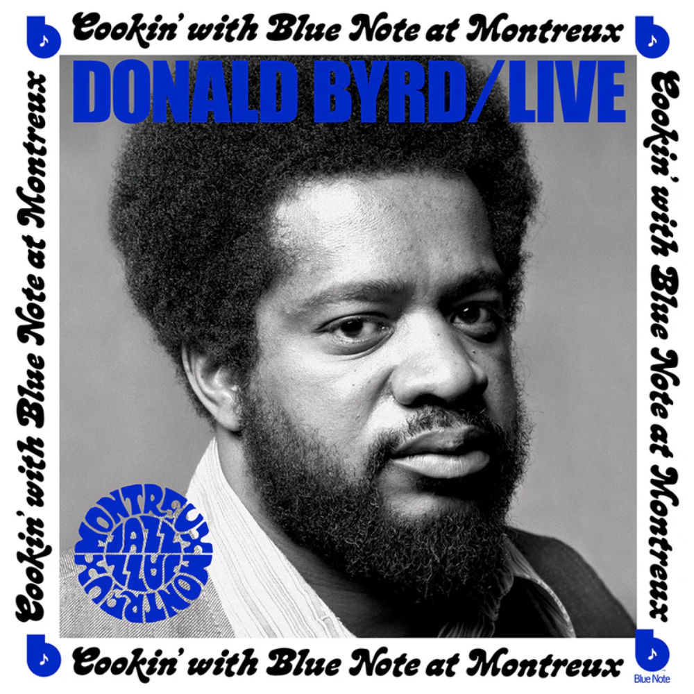 Donald Byrd - Live: Cookin' With Blue Note At Montreux