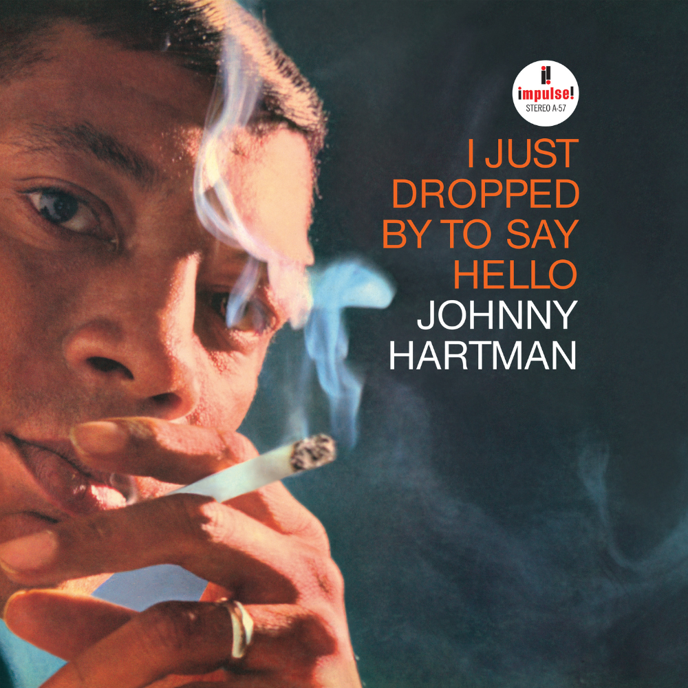 Johnny Hartman: I Just Dropped By To Say Hello - Artwork