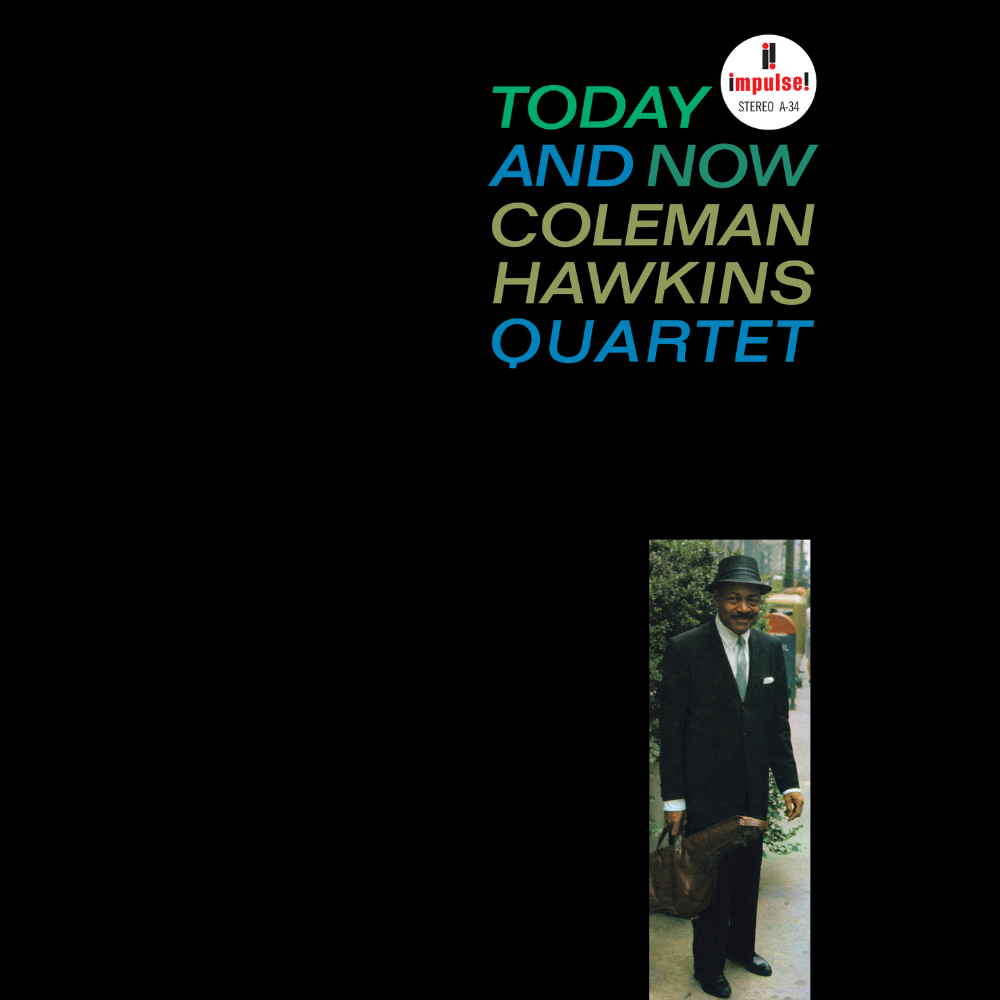 Coleman Hawkins Quartet: Today And Now LP (Verve By Request Series)
