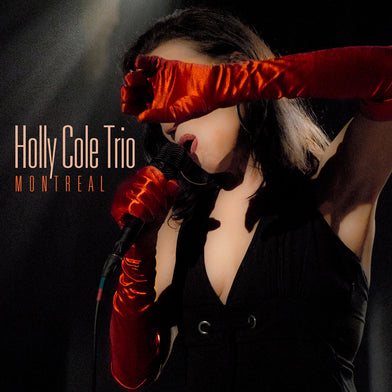 Holly Cole: Montreal